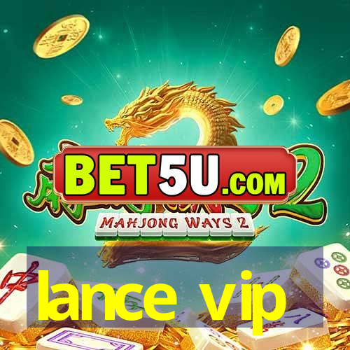 lance vip